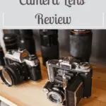 Camera Lens Review