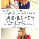 Working Mom Advice