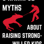 strong-willed kids